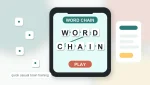 Clean word chain game screen with WORD and CHAIN letter tiles